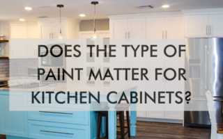 Does the Type of Paint Matter for Kitchen Cabinets?